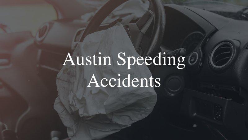 Austin Speeding Accidents