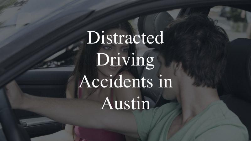 Distracted Driving Accidents In Austin