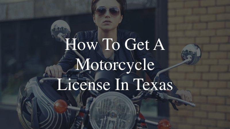 How To Get A Motorcycle License In Texas